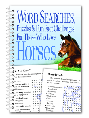 Word Searches, Puzzles and Fun Facts for Those Who Love Horses By Product Concept Editors (Editor) Cover Image