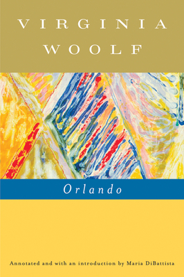 Orlando, A Biography: The Virginia Woolf Library Annotated Edition Cover Image