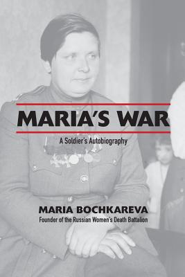Maria's War: A Soldier's Autobiography Cover Image