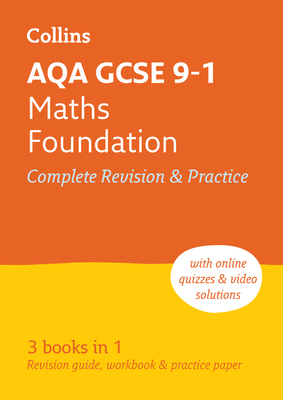 Collins GCSE Revision and Practice - New 2015 Curriculum Edition — AQA GCSE Maths Foundation Tier: All-In-One Revision and Practice Cover Image