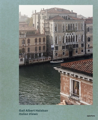 Gail Albert Halaban: Italian Views Cover Image
