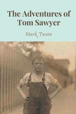 The Adventures of Tom Sawyer