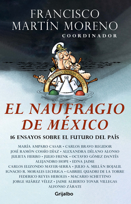 El naufragio de México / The Collapse of Mexico Cover Image
