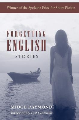 Cover for Forgetting English: Stories