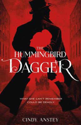 The Hummingbird Dagger By Cindy Anstey Cover Image