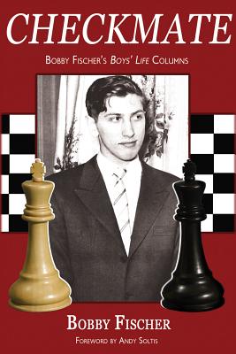 Checkmate: Bobby Fischer's Boys' Life Columns Cover Image