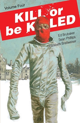 Kill or Be Killed Volume 4 Cover Image