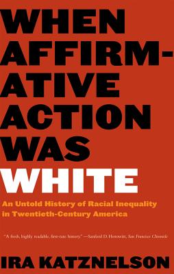 When Affirmative Action Was White