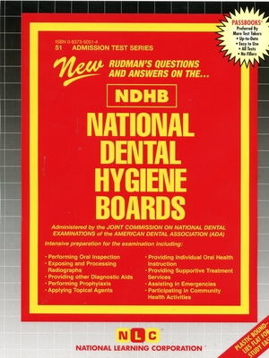 National Dental Hygiene Boards (NDHB) (Admission Test Series #51) By National Learning Corporation Cover Image