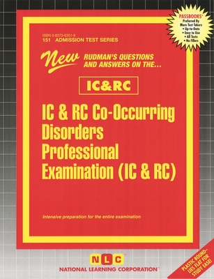 IC & RC Co-Occurring Disorders Professional Examination (Admission Test Series #151) By National Learning Corporation Cover Image