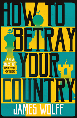 Cover for How to Betray Your Country