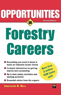Opportunties in Forestry Careers (Opportunities in ...) Cover Image