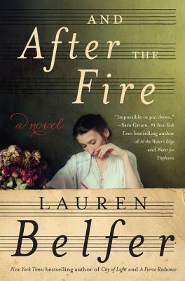 And After the Fire: A Novel Cover Image