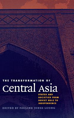The Transformation of Central Asia Cover Image
