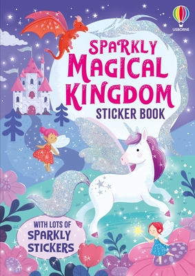 Sparkly Magical Kingdom (Sparkly Sticker Books)