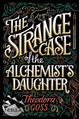 The Strange Case of the Alchemist's Daughter (The Extraordinary Adventures of the Athena Club #1) cover