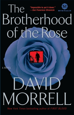 The Brotherhood of the Rose: A Novel