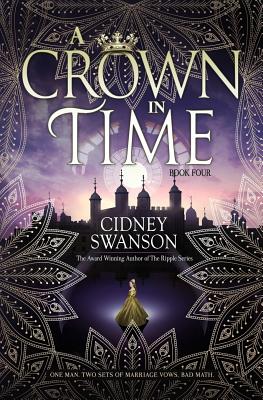 A Crown in Time (Thief in Time #4) Cover Image