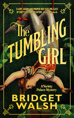 The Tumbling Girl (Variety Palace Mysteries #1)