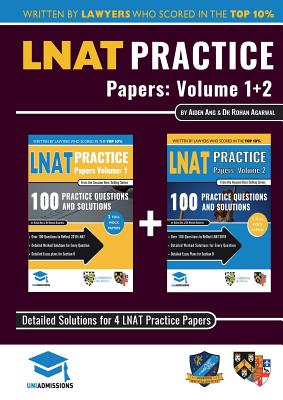 LNAT Practice Papers Volumes 1 and 2: 4 Full Mock Papers, 200 Questions in the style of the LNAT, Detailed Worked Solutions, Law National Aptitude Tes Cover Image