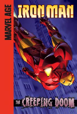 Creeping Doom (Iron Man) By Fred Van Lente, Ronan Cliquet (Illustrator) Cover Image