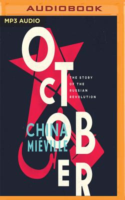 October: The Story of the Russian Revolution Cover Image