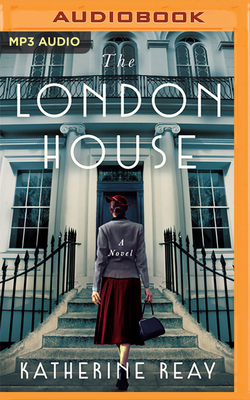The London House By Katherine Reay, Madeleine Maby (Read by) Cover Image