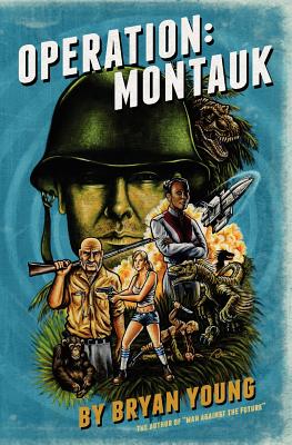 Operation: Montauk By Bryan Young Cover Image
