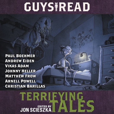 Guys Read: Terrifying Tales Lib/E (Guys Read Library of Great Reading #6) Cover Image