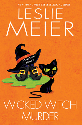 Wicked Witch Murder (A Lucy Stone Mystery #16) By Leslie Meier Cover Image