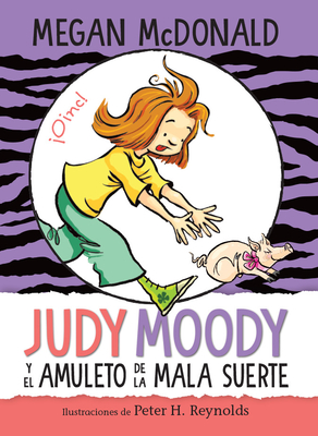 Judy Moody y el amuleto de la mala suerte / Judy Moody and the Bad Luck Charm By Megan McDonald Cover Image