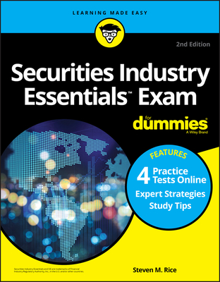 Securities Industry Essentials Exam for Dummies with Online Practice Tests By Steven M. Rice Cover Image