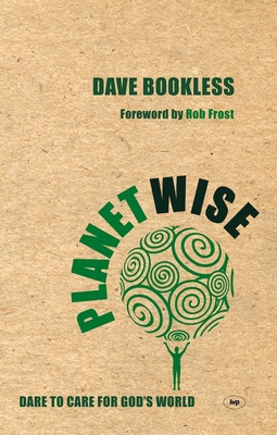 Planetwise: Dare to Care for God's World Cover Image