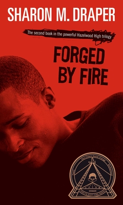 Cover for Forged by Fire (Hazelwood High Trilogy #2)