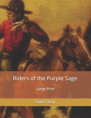 Riders of the Purple Sage