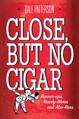 Cover for Close, But No Cigar