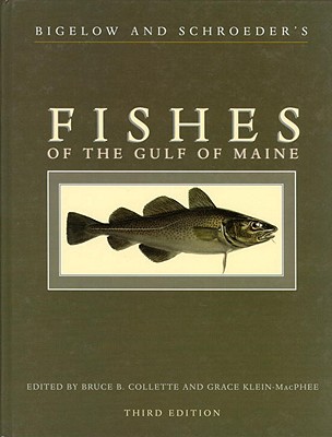 Bigelow and Schroeder's Fishes of the Gulf of Maine, Third Edition Cover Image