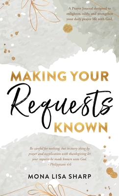 Making Your Requests Known Cover Image
