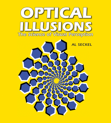 Optical Illusions: The Science of Visual Perception (Illusion Works) Cover Image