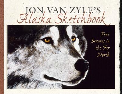 Cover for Jon Van Zyle's Alaska Sketchbook