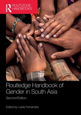 Routledge Handbook of Gender in South Asia Cover Image