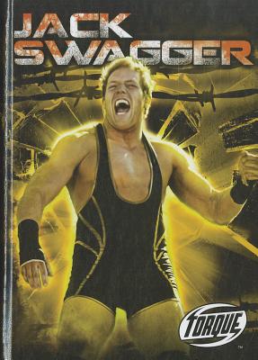 Jack Swagger (Pro Wrestling Champions) By Mark Roemhildt Cover Image