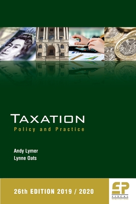 Taxation: Policy and Practice 2019/20 (26th edition) Cover Image