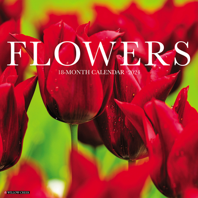 Flowers 2024 12 X 12 Wall Calendar Cover Image