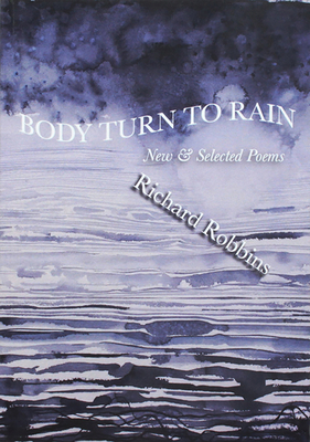 Body Turn to Rain