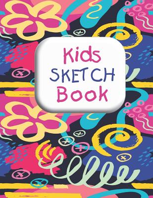 Kids Sketch Book: With a Variety of Decorative Drawing Frames (Paperback)