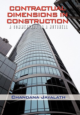 Contractual Dimensions in Construction: A Commentary in a Nutshell Cover Image
