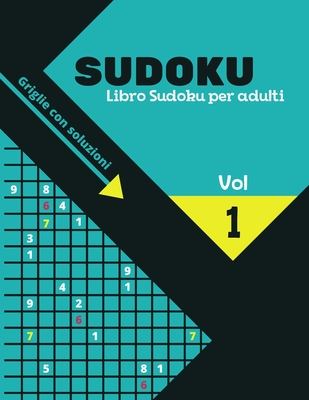 Libro Sudoku per adulti: Sudoku Big Book per gli appassionati di Sudoku -  Per bambini 8-12 anni e adulti - 300 griglie 9x9 - Stampa grande - Me  (Paperback)