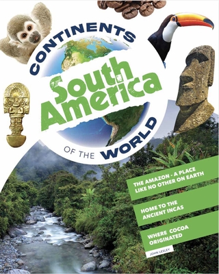 South America (Continents of the World) Cover Image