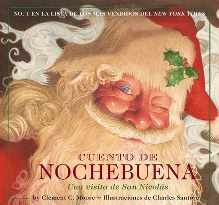 Cuento De Nochebuena: The Night Before Christmas Spanish Edition